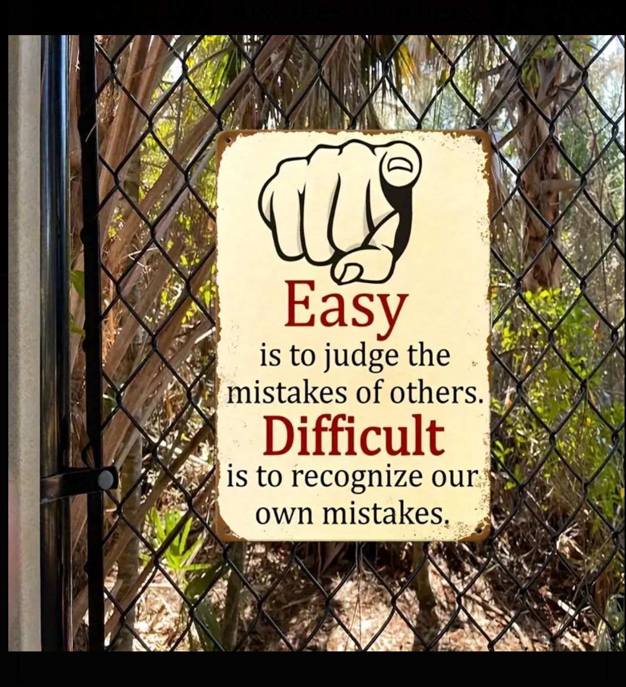 READY STOCK Inspirational Quote Metal Sign- Easy To Judge Others, Hard To Recognize Mistakes- Vintage Aluminum Wall Decor For Kitchen, Bar, Cafe, Farm