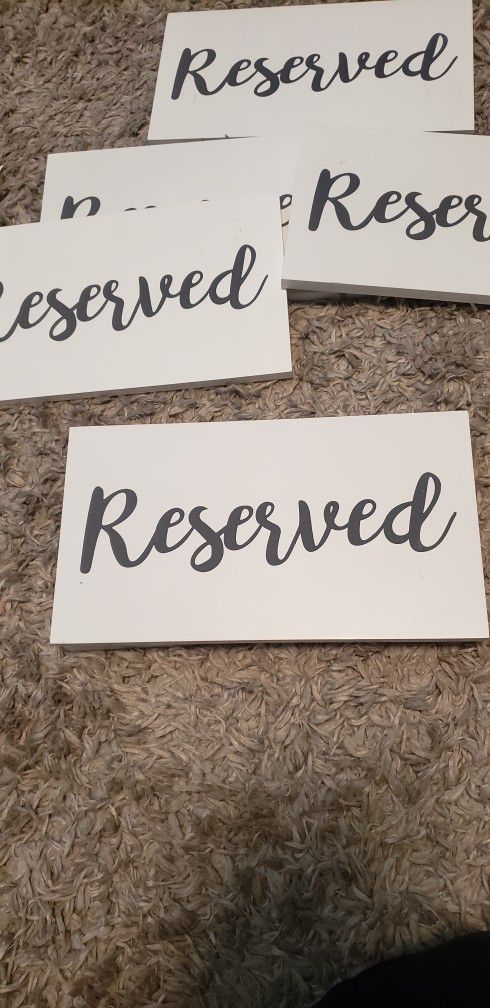 Wood Reserved Signs 