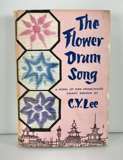 The Flower Drum Song by C. Y. Lee Vintage 1957 First Printing Hardcover Novel