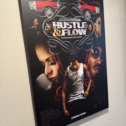 Hustle & flow Canvas 32 X 48