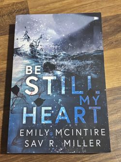 BE STILL MY HEART BY EMILY MCINTIRE