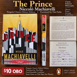 The Prince – Niccolò Machiavelli – Penguin Classics Deluxe Edition – $10 OBO