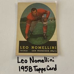 Leo Nomellini San Francisco 49ers Hall of Fame DT 1958 Topps Card.