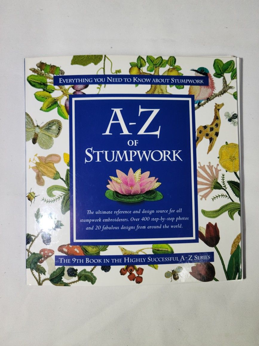 A-Z of Stumpwork Spiral-boundby Sue Gardner