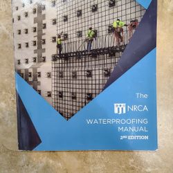 NRCA Waterproofing Manual, 2nd Edition