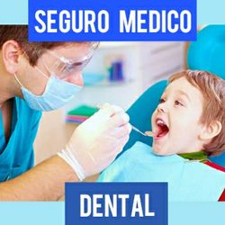 Seguro Medico Dental