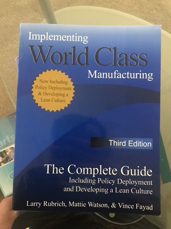 Implementing world class manufacturing 3rd edition