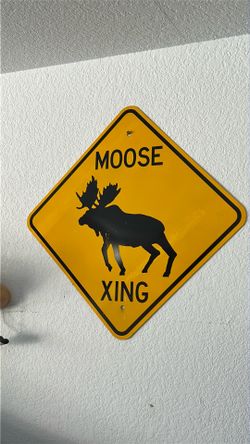 Moose Crossing Sign