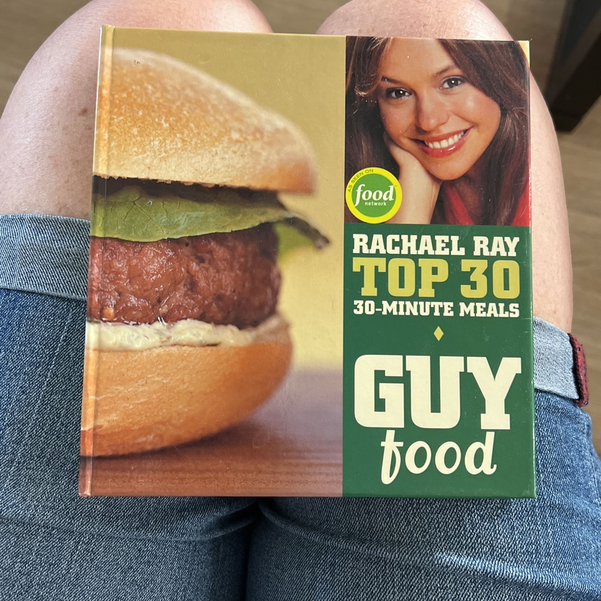 Rachael Ray Top 30 Minute Meals First Addition