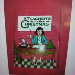 A Teacher's Night Before Christmas