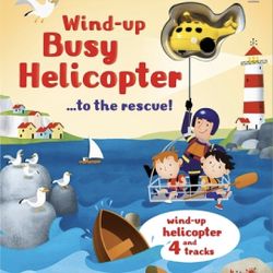 Wind-Up Busy Helicopter... to the Rescue (Wind Up Books)

