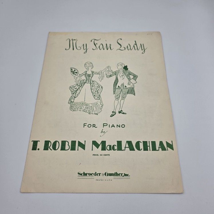 My Fair Lady: For Piano By T. Robin Maclachlan Sheet Music Vintage