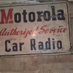 Antique Sign For Motorola 