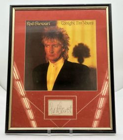 Rod Stewart signed “Tonight I’m Yours” framed album tribute.  One of a kind.