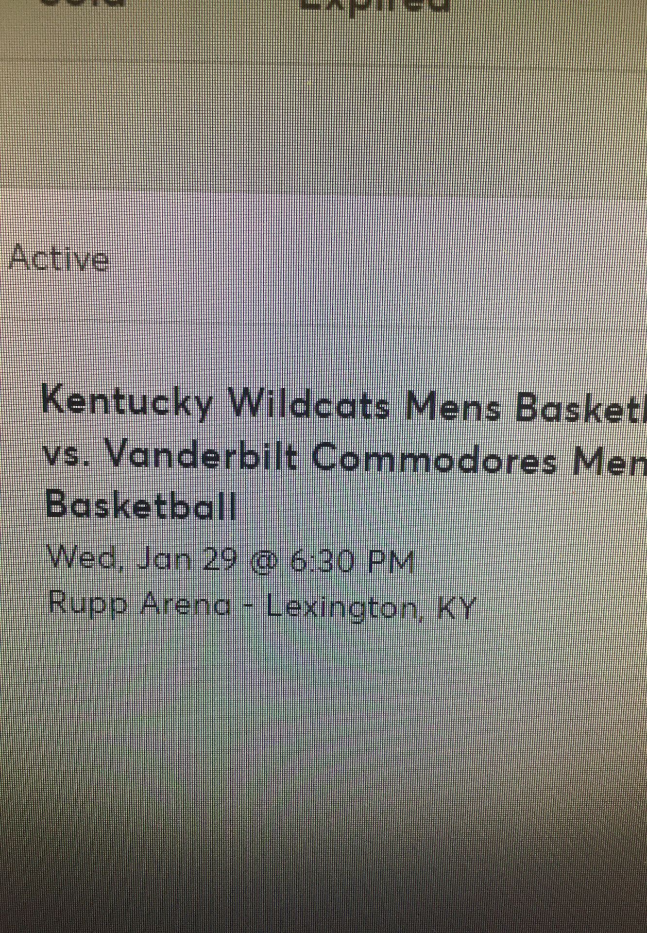 2 tickets to UK basketball game tonight. Section 219 row F.
