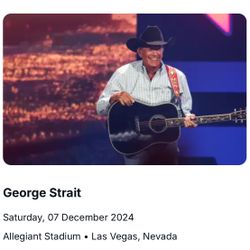 George  Strait*  Little Big Town * Chris Stapleton Tickets Needed