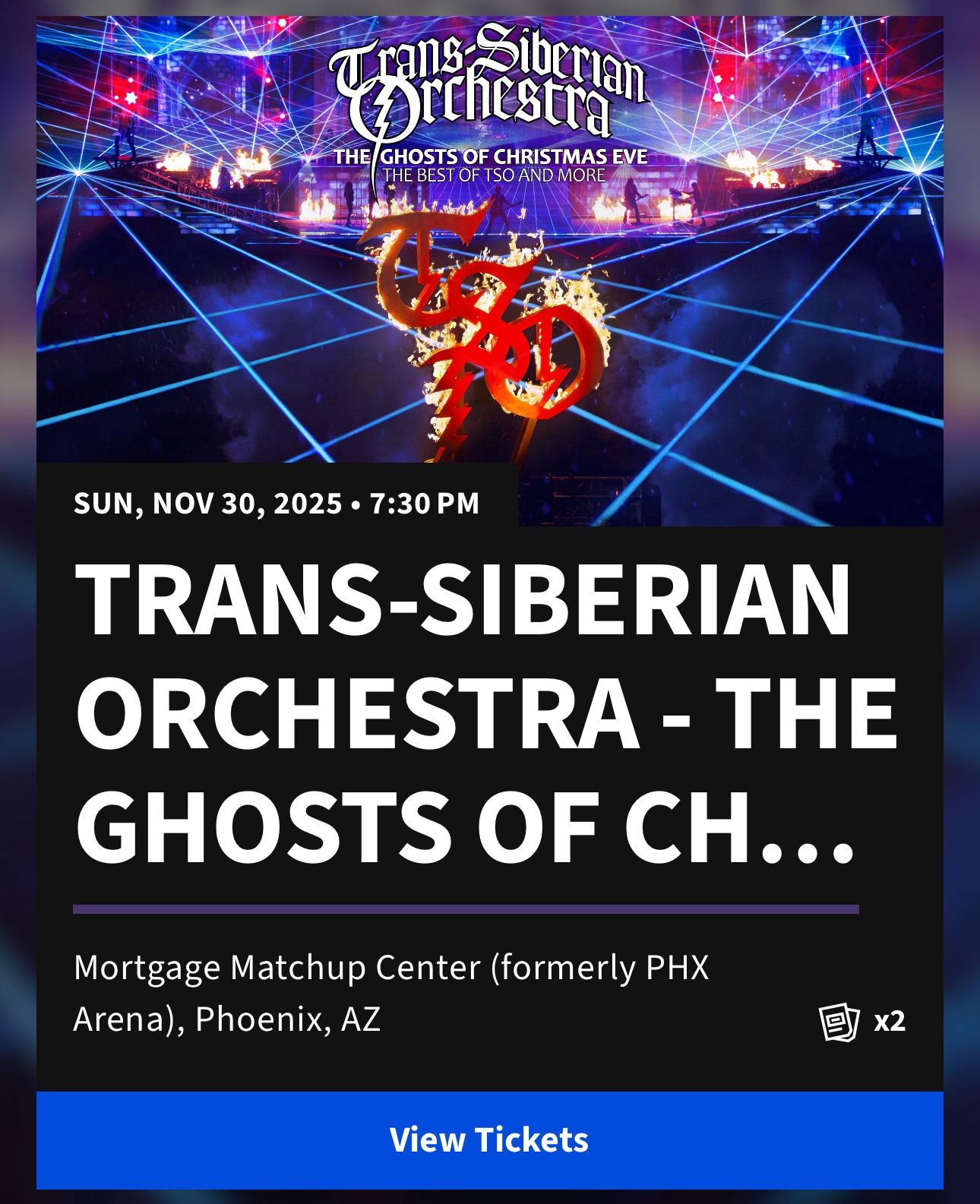 Trans-Siberian  orch 2 Tix Sun 11/30/25 7:30pm