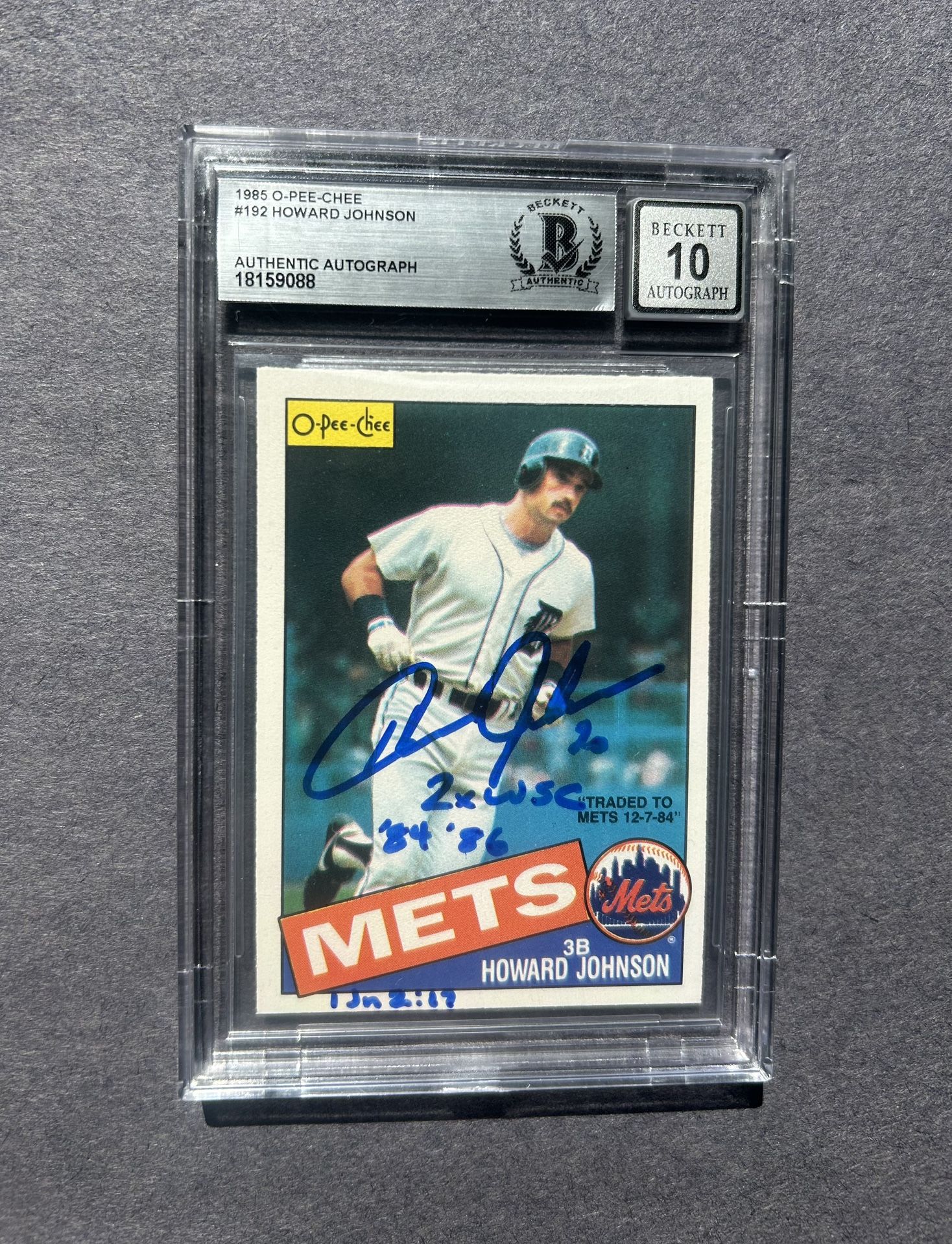 1985 OPC Howard Johnson signed.Beckett Authenticated "10" Autograph. Negotiable 