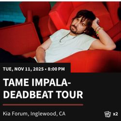 Tame Impala Floor Tickets