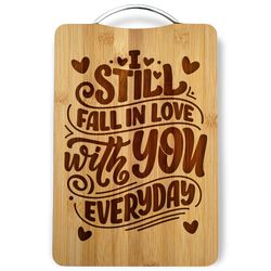 Still In Love Personalized Engraved Cutting Board