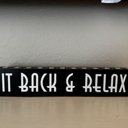 Sit Back And Relax (Decor)