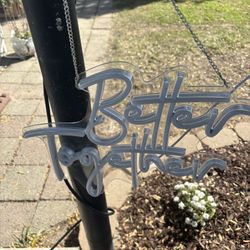 “Better Together” Luminescent Sign