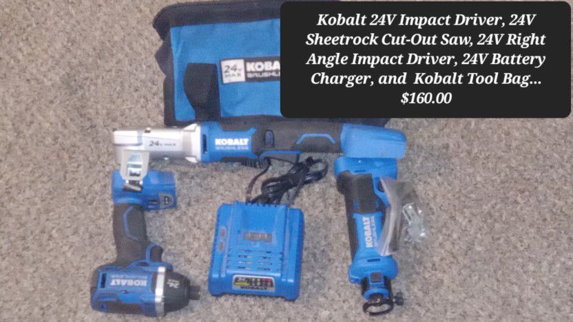 Kobalt 24V Impact Driver, 24V Sheetrock Cut-Out Saw,24V Right Angle Impact Driver