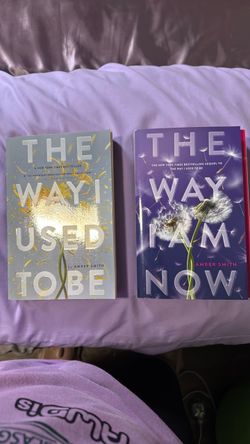 “The way I used to be” & “The way I am now” by Amber Smith