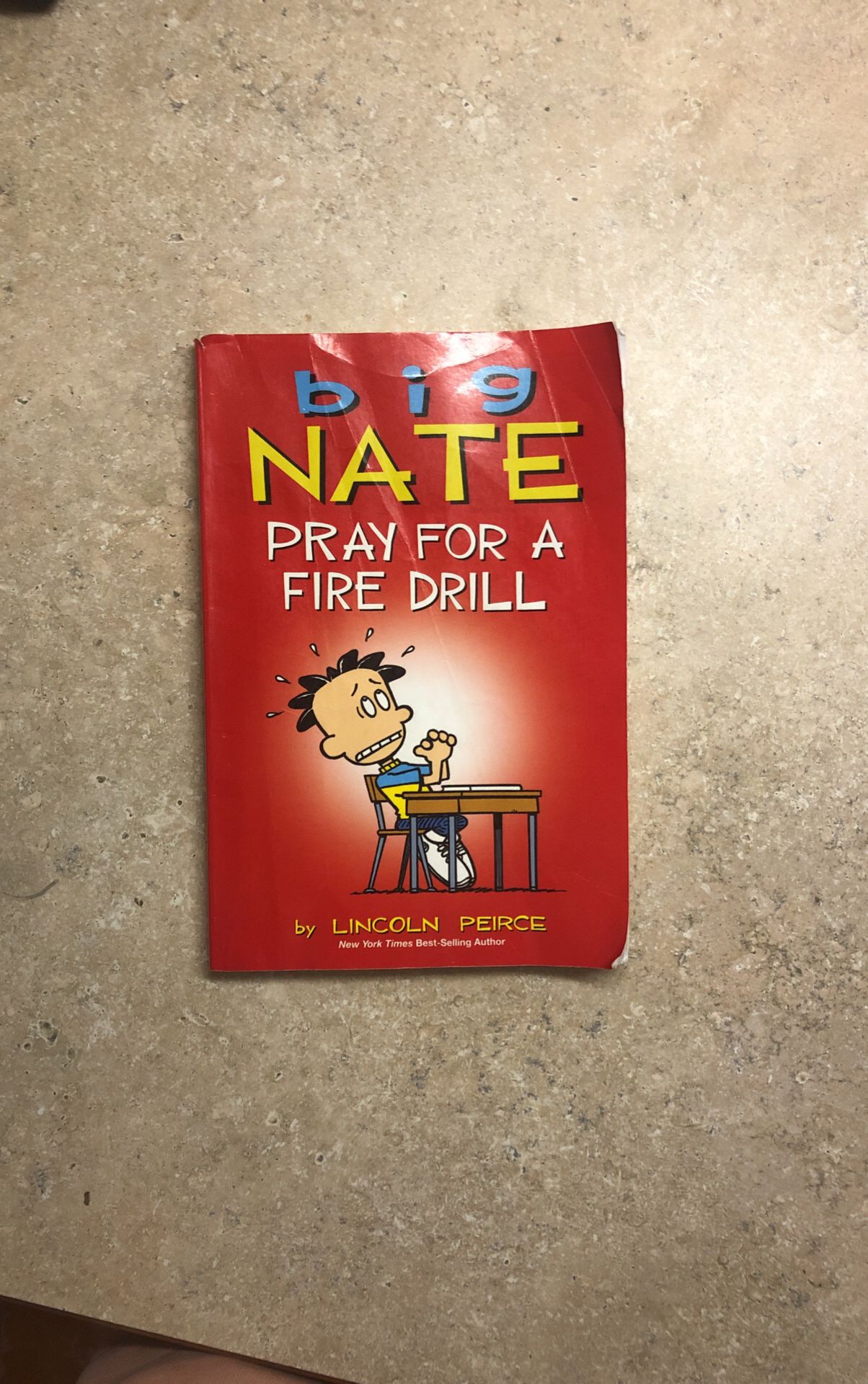 Big Nate Pray For A Fire drill