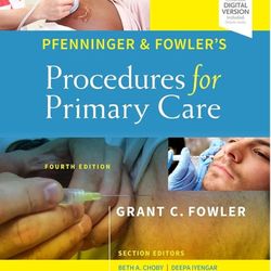 Procedures For Primary Care, Pfenninger & Fowler 4th Edition 