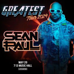 Sean Paul Greatest Tour 2024 Tickets May 20th, 2024 at 713 Music Hall 