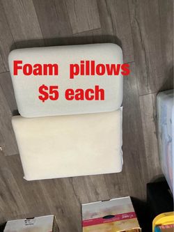 Foam  pillows  -  $5  each
