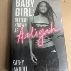Baby Girl: Better Known as Aaliyah by Kathy Iandoli