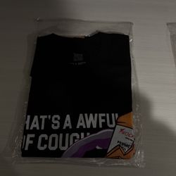 That's A Awful Lot Of Cough Syrup Heart Breaker Shirt