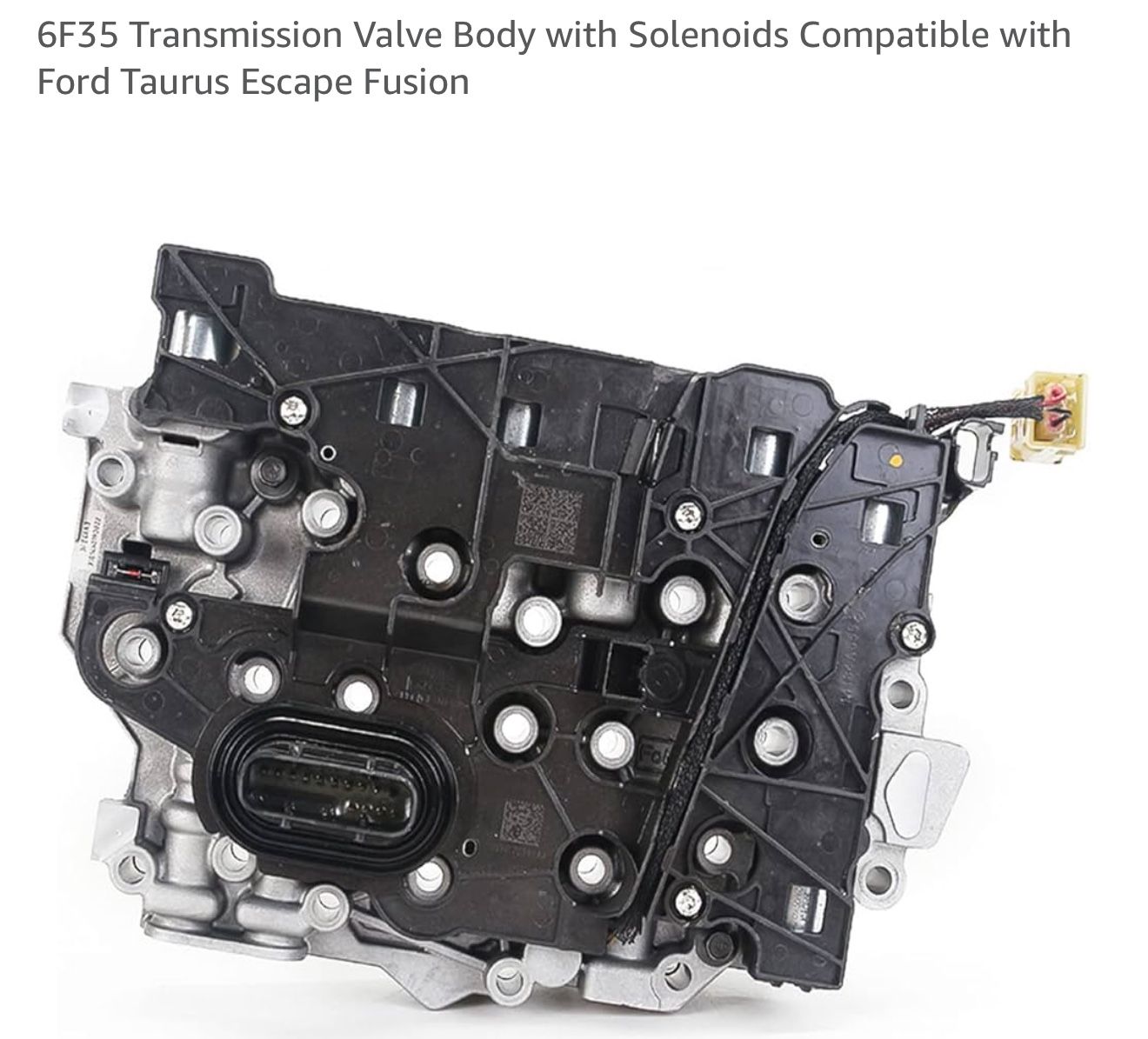 6F35 Valve Body w/ Solenoids – Fits Ford Escape 09-19, Fusion 10-20, Taurus 13-17, Transit Connect 14-19, Lincoln/Mercury/Mazda 09-14