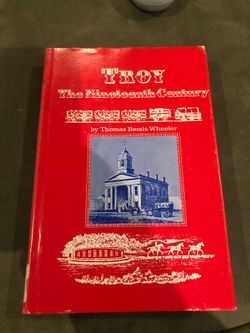 Troy the Nineteenth Century by Thomas Bemis Wheeler
