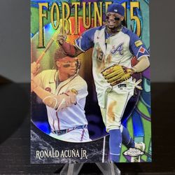 F15-4 Ronald Acuna Jr. 2025 Topps Chrome - Fortune 15