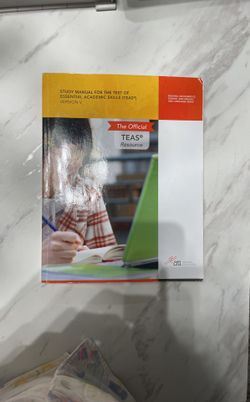 Study Manual for the Test of Essential Academic Skills (TEAS) Version 5th