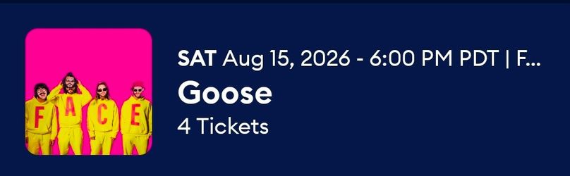 2 GA tickets to Goose at Frost Amphitheater Sat 8/15