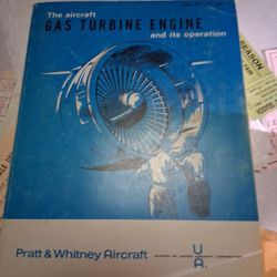 The AIRCRAFT GAS TURBINE AND ITS OPERATION Book