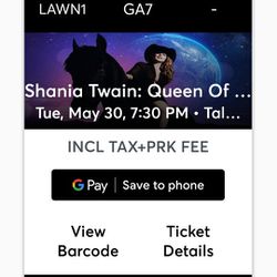 2 Tickets To Shania Twain $70 EACH