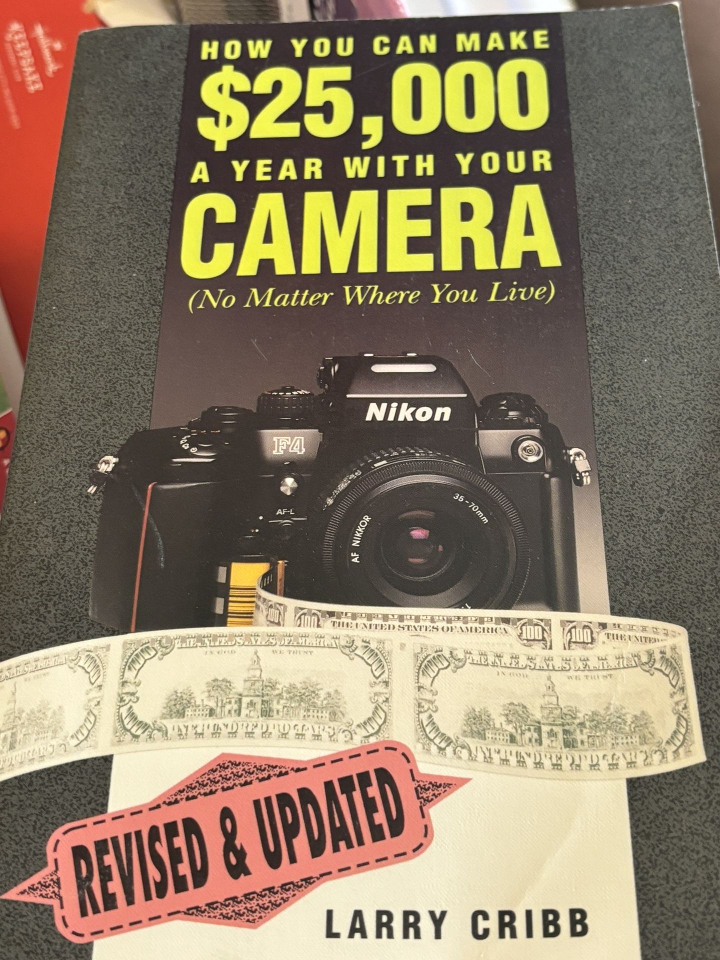 How You Can Make $25,000 A Year With Your Camera