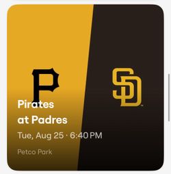 Padres Game Tickets:  Pirates at Padres Tue, Aug 25 • 6:40 PM