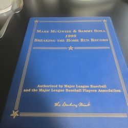 Mark Mcwire And Sammy Sosa 1998 Breaking The Home Run Record