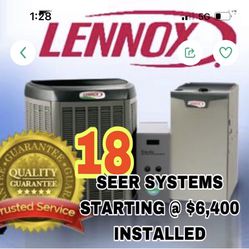 18 SEER LENNOX AC SYSTEMS CONDENSER EVAPORATOR COIL AND GAS FURNACE OR AIRHANDLER