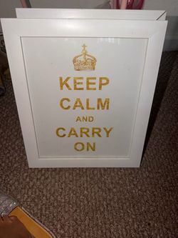 “Keep Calm and Carry On” Frame