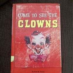 Book Of Creepy Clowns Come See Clowns Vintage Childrens 