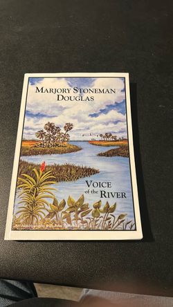 Voice of the River by Marjory Stoneman Douglas