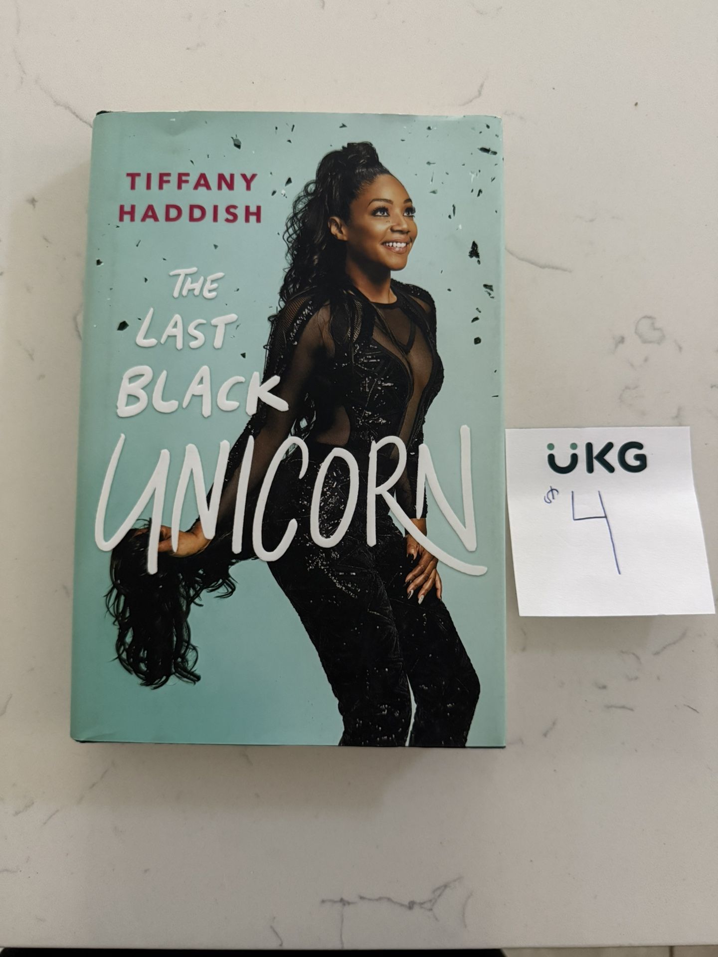 Last Black Unicorn By Tiffany Haddish