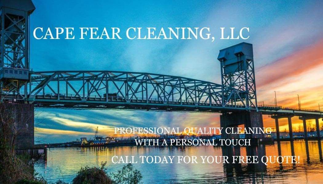 Cape Fear Cleaning, LLC Professional Cleaning Services 🧼